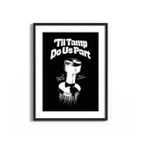 "Til Tamp Do Us Part" Poster Print